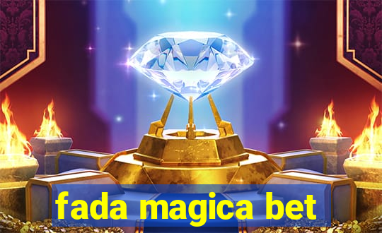 fada magica bet